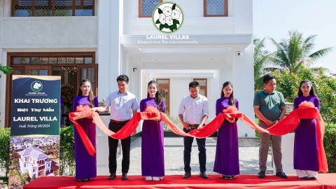 Lễ khánh thành Biệt thự mẫu Laurel Villas